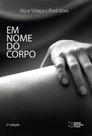 Em nome do corpo - ESTACAO DAS LETRAS E CORES