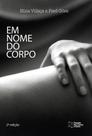 Em Nome do Corpo