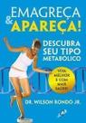 Emagreça & Apareça - Descubra Seu Tipo Metabólico