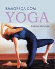 Emagreça com Yoga