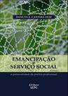 Emancipaçao e serviço social - UEPG - UNIVERSIDADE ESTADUAL DE PONTA GROSSA