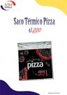 Embalagem Térmica para Pizza c/200 unidades - saco térmico, pizzaria, delivery (11202)