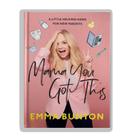 Emma Bunton - LIvro Autografado Mama You Got This Hardcover Emma Bunton - LIvro Autografado Mama You Got This Hardcover