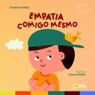 Empatia Comigo Mesmo