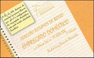 Empregado Doméstico e a Nova Lei 11.32406: Resumos de Bolso - PREMIER MAXIMA