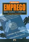 Emprego-Novas Regras e Caminhos Mão-De-Obra Ou Cabeça-De-Obra - Age Emprego-Novas Regras e Caminhos Mão-De-Obra Ou Cabeça-De-Obra - Age