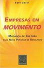 Empresas em Movimento - Mudança de cultura para Novo Patamar - QualityMark