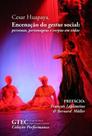 Encenação Do Gestus Social: Personas, Personagens E Corpus Em Vida - Autor-Editor