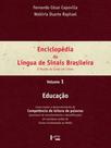 Enciclopédia da língua de sinais brasileira vol. 1: educação - EDUSP