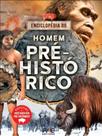 Enciclopédia Do Homem Pré-Histórica Enciclopédia Do Homem Pré-Histórica