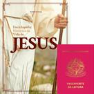 Enciclopédia Histórica da Vida de Jesus + Brinde