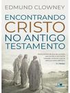 Encontrando cristo no antigo testamento - VIDA NOVA