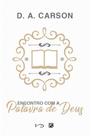 Encontro com a Palavra de Deus - Fiel Editora