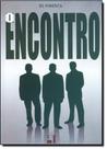Encontro, O - CRIADO MUDO EDICOES