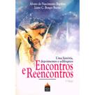 Encontros e Reencontros