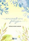 Encontros Felizes - INVERSO COMUNICACAO E MARKETING