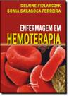 Enfermagem em hemoterapia - MEDBOOK EDITORA CIENTIFICA Enfermagem em hemoterapia - MEDBOOK EDITORA CIENTIFICA