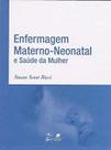 Enfermagem materno-neonatal e saude da mulher - GEN GUANABARA KOOGAN