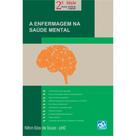 Enfermagem Na Saude Mental,a - AB EDITORA Enfermagem Na Saude Mental,a - AB EDITORA