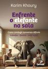 Enfrente O Elefante Na Sala