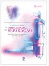 Engenharia de Processos de Separação - IST Press