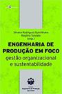 Engenharia de produção em foco