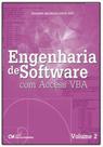 Engenharia de software com access vba - vol. 2 - CIENCIA MODERNA Engenharia de software com access vba - vol. 2 - CIENCIA MODERNA