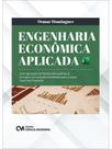 Engenharia econômica aplicada Engenharia econômica aplicada