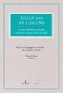 Engenhos da Sedução Engenhos da Sedução