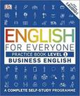 English for everyone business - english practice book - level 1