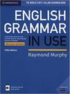 English Grammar In Use - A Self-Study Reference And Practice Book For Inter - CAMBRIDGE