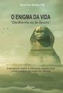 Enigma da vida, o - PONTES EDITORES