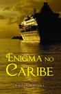 Enigma no caribe - Scortecci Enigma no caribe - Scortecci