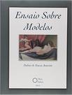 Ensaio Sobre Modelos (lacrado) - Holos