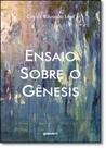 Ensaio Sobre o Gênesis