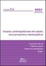 Ensaios contemporaneos em saude - uma perspectiva interdisciplinar - ARGOS