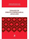 Ensaios de direito empresarial aplicado Ensaios de direito empresarial aplicado