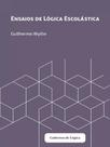 Ensaios de lógica escolástica - NAU EDITORA Ensaios de lógica escolástica - NAU EDITORA
