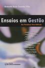 Ensaios em gestao - dez paradoxos para reflexao