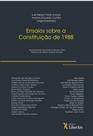 Ensaios Sobre a Constituição de 1988 - LIBER ARS Ensaios Sobre a Constituição de 1988 - LIBER ARS