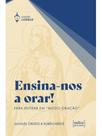 Ensina-nos a orar