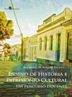 Ensino de história e patrimônio cultural