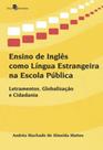 Ensino de inglês como língua estrangeira na escola pública