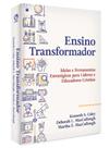 Ensino Transformador Kenneth S. Coley Deborah L. MacCullough Martha E. MacCullough CPAD