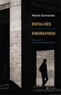 ENTALHES - Autor: GUIMARAES, MOISES - 7 LETRAS