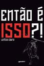 Então é isso