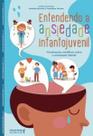 Entendendo a Ansiedade Infantojuvenil