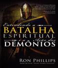 Entendendo a batalha espiritual e a acao dos demonios Entendendo a batalha espiritual e a acao dos demonios