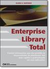 Enterprise Library Total Enterprise Library Total