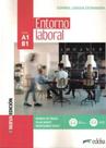 ENTORNO LABORAL A1-B1 - LIBRO DEL ALUMNO - 3ª EDICION - EDELSA